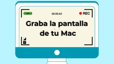 En la imagen destacada sale un Mac de color azul y en el interior de la pantalla la inscripción: " Graba la pantalla de tu Mac".