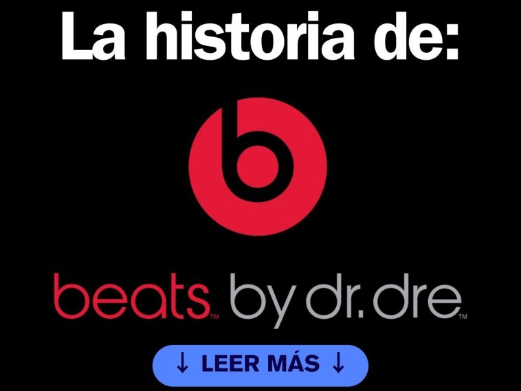 La historia de: beats by dr. dre