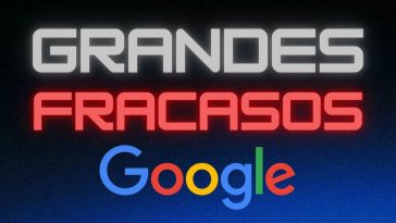 Grandes Fracasos: Google