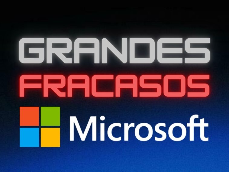 Grandes Fracasos: Microsoft