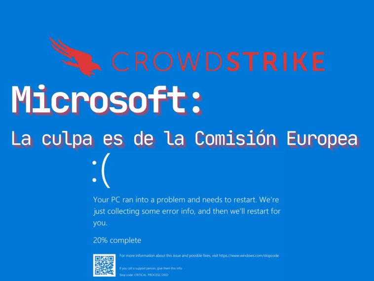 Según Microsoft sobre el caso CrowdStrike, la culpa la tiene la Comisión Europea.